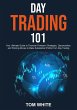 Day Trading 101: Your Ultimate Guide to... - Bild 1