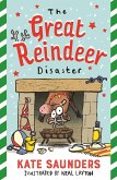The Great Reindeer Disaster (eBook, ePUB) The Great Reindeer Disaster (eBook, ePUB)