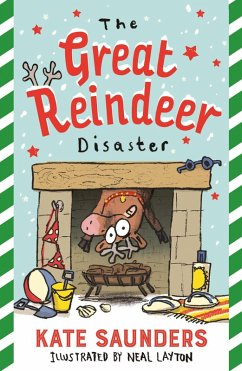 The Great Reindeer Disaster (eBook, ePUB) - Saunders, Kate