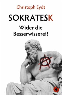 Sokratesk (eBook, ePUB) - Eydt, Christoph