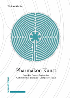 Pharmakon Kunst (eBook, PDF) - Wehle, Winfried