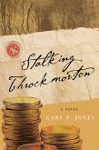 Stalking Throckmorton (eBook, ePUB)