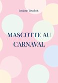 mascotte au carnaval (eBook, ePUB)