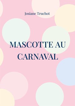 mascotte au carnaval (eBook, ePUB)