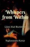 Whispers from Within