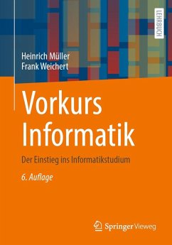 Vorkurs Informatik (eBook, PDF) - Müller, Heinrich; Weichert, Frank
