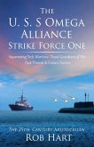 The U.S.S. Omega Alliance Strike Force One (eBook, ePUB)