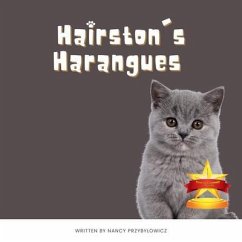 Hairston's Harangues (eBook, ePUB) - Przybylowicz, Nancy