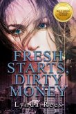 Fresh Starts, Dirty Money (eBook, ePUB)