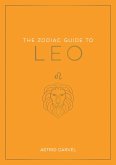 The Zodiac Guide to Leo (eBook, ePUB)