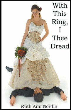 With This Ring I Thee Dread - Nordin, Ruth Ann