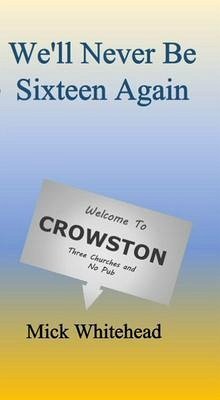 Cover We'll Never Be Sixteen Again (eBook, ePUB)