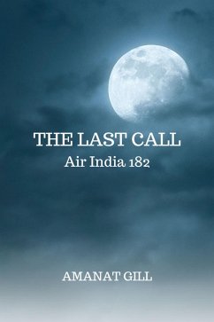 Cover The Last Call: Air India 182 (eBook, ePUB)