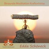 Binaurale Meditation Kraftortreise (MP3-Download)