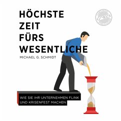 Höchste Zeit fürs Wesentliche (MP3-Download) - Schmidt, Michael G.