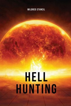 Hell Hunting - Stancil, Mildred