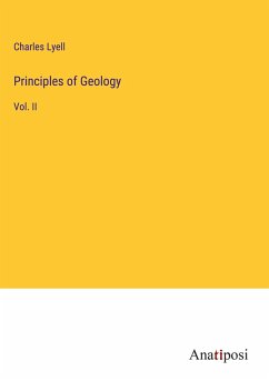 Principles of Geology - Lyell, Charles