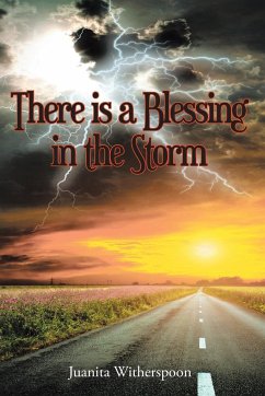 There Is a Blessing in the Storm - Witherspoon, Juanita