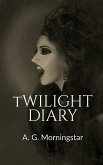 TWILIGHT DIARY