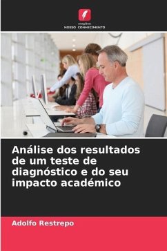 Análise dos resultados de um teste de diagnóstico e do seu impacto académico - Restrepo, Adolfo