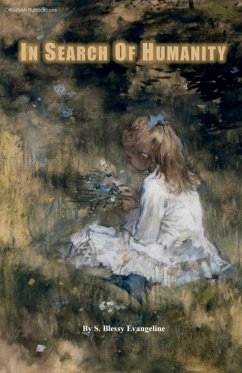 In search of humanity - Blessy, S.
