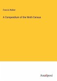 A Compendium of the Ninth Census