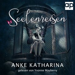 Seelenreisen (MP3-Download) - Katharina, Anke