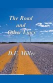 The Road and Other Liars