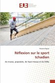 Réflexion sur le sport tchadien