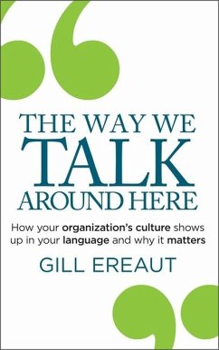 The Way We Talk Around Here - Ereaut, Gill