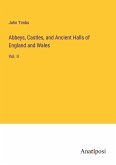 Abbeys, Castles, and Ancient Halls of England and Wales