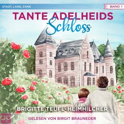 Tante Adelheids Schloss (MP3-Download) - Teufl-Heimhilcher, Brigitte