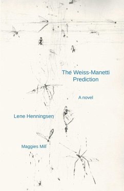 The Weiss-Manetti Prediction - Henningsen, Lene