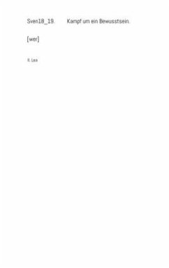 Cover Sven18_19. Kampf um ein Bewusstsein. [wer]