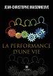 La performance d'une vie - Bild 1