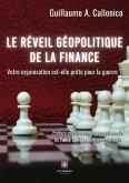 Le réveil géopolitique de la finance