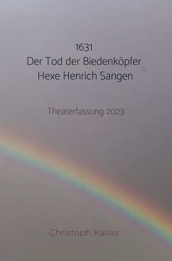 Cover 1631 Der Tod der Biedenköpfer Hexe Henrich Sangen
