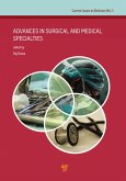 Advances in Surgical and Medical Specialties (eBook, ePUB) Advances in Surgical and Medical Specialties (eBook, ePUB)