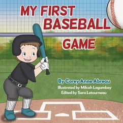 My First Baseball Game - Abreau, Corey Anne
