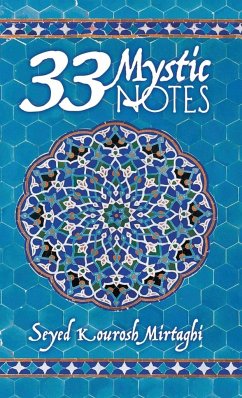 33 Mystic Notes - Mirtaghi, Seyed Kourosh