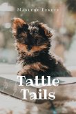 Tattle Tails