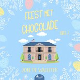 Feest met chocolade - deel 1 (MP3-Download)