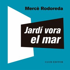 Jardí vora el mar (MP3-Download) - Rodoreda, Mercè