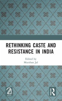 Rethinking Caste and Resistance in India (eBook, PDF)