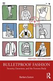 Bulletproof Fashion (eBook, ePUB)