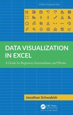 Data Visualization in Excel (eBook, ePUB) - Schwabish, Jonathan
