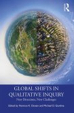 Global Shifts in Qualitative Inquiry (eBook, ePUB)