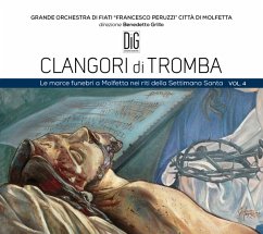 Clangori Di Tromba,Vol.4 - Great Wind Orch.Francesco Peruzzi City Molfetta