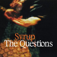 The Questions - Syrup