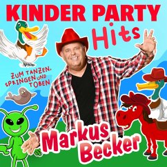 Kinder Party Hits Zum Tanzen,Springen Und Toben - Becker,Markus